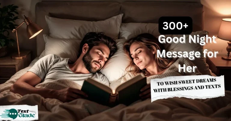 300+ Good Night Message for Her to Wish Sweet Dreams with Blessings and Texts