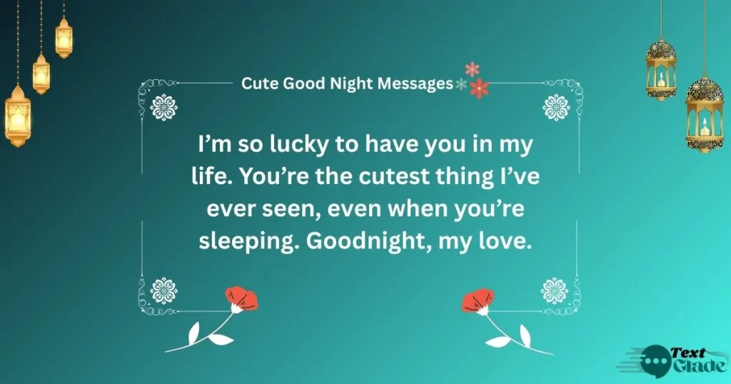 Cute Good Night Messages for Her