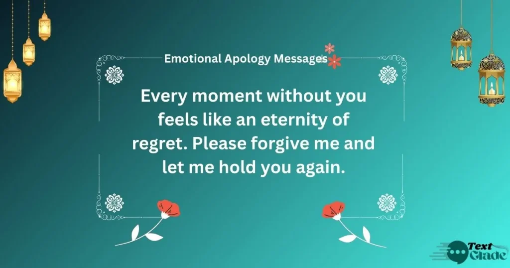 Emotional Apology Messages