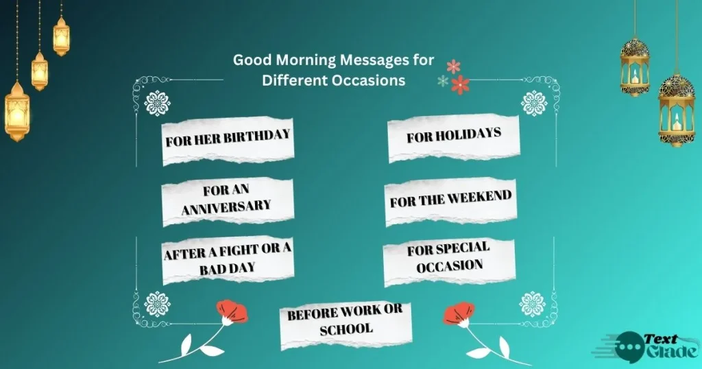 500+ Good Morning Message for Her with Beautiful Quotes, Sweet Wishes, and Loving Texts 16 Good Morning Messages for Different Occasions