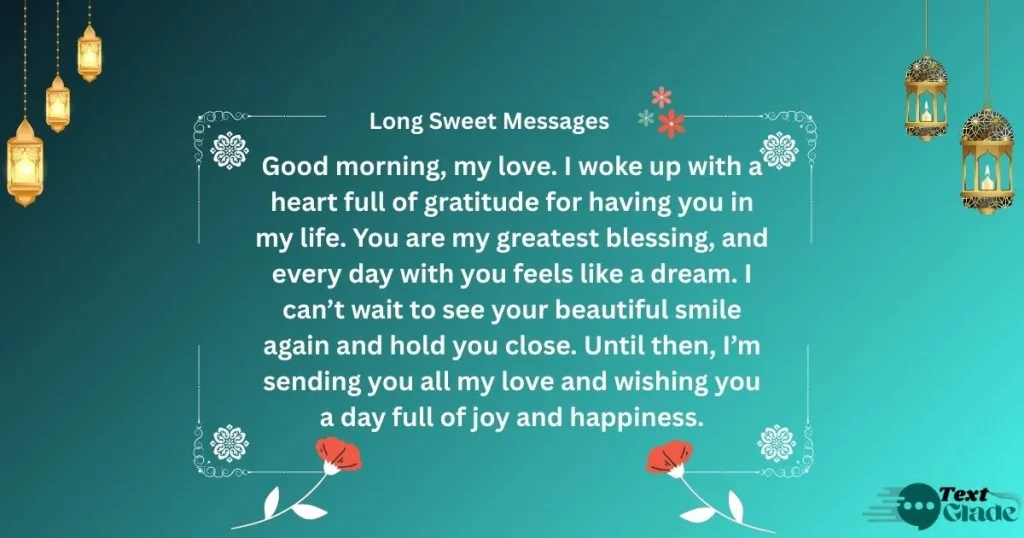 500+ Good Morning Message for Her with Beautiful Quotes, Sweet Wishes, and Loving Texts 4 Long Sweet Messages