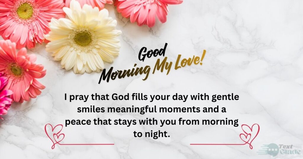 Sweet Good Morning Prayer Messages for My Love